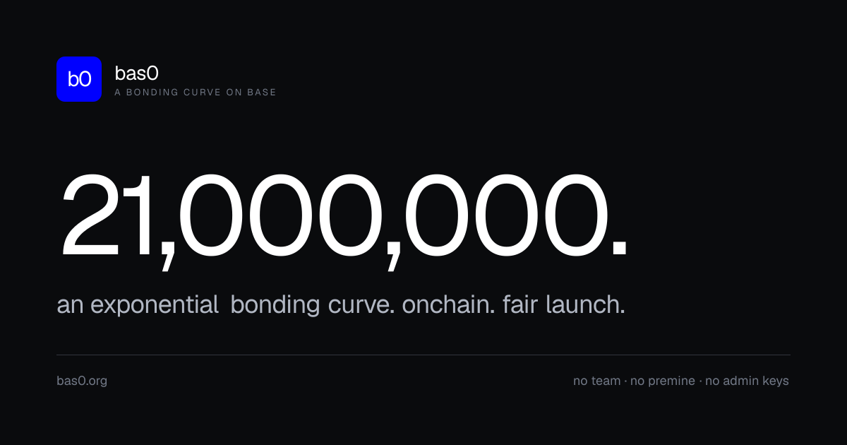 bas0 — a bonding curve on base